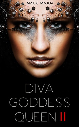 Diva Goddess Queen: Mystery Babylon Revealed